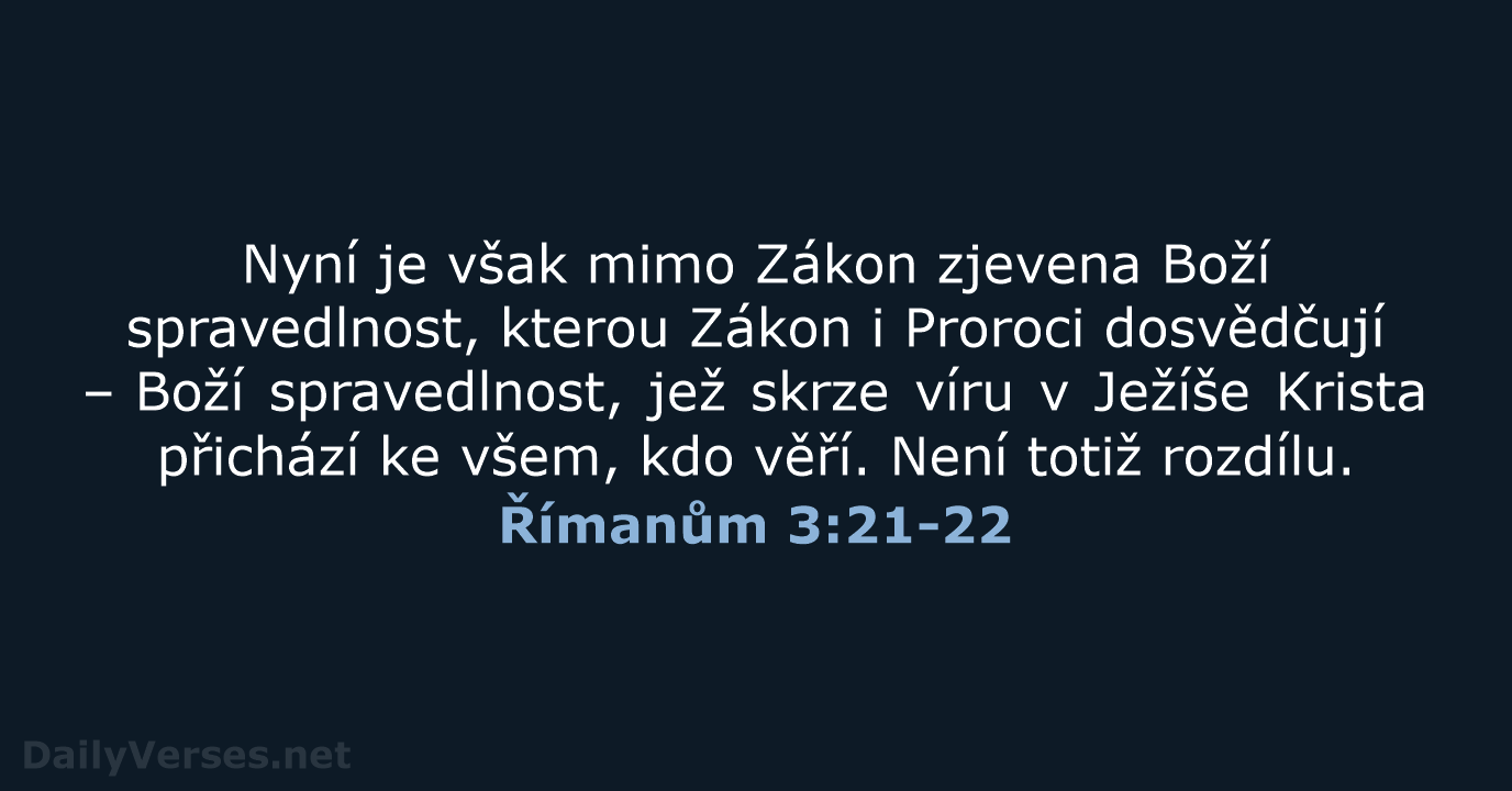 Římanům 3:21-22 - B21