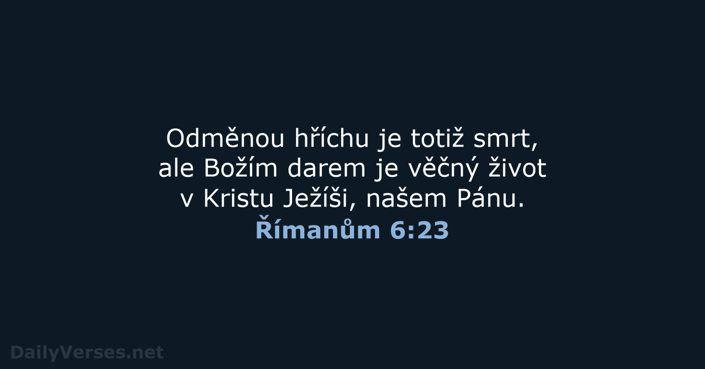 Římanům 6:23 - B21
