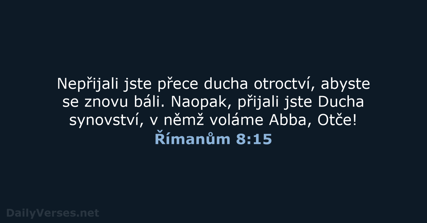 Římanům 8:15 - B21