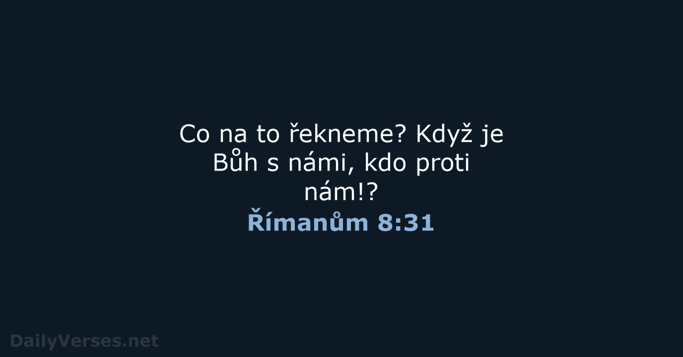 Římanům 8:31 - B21