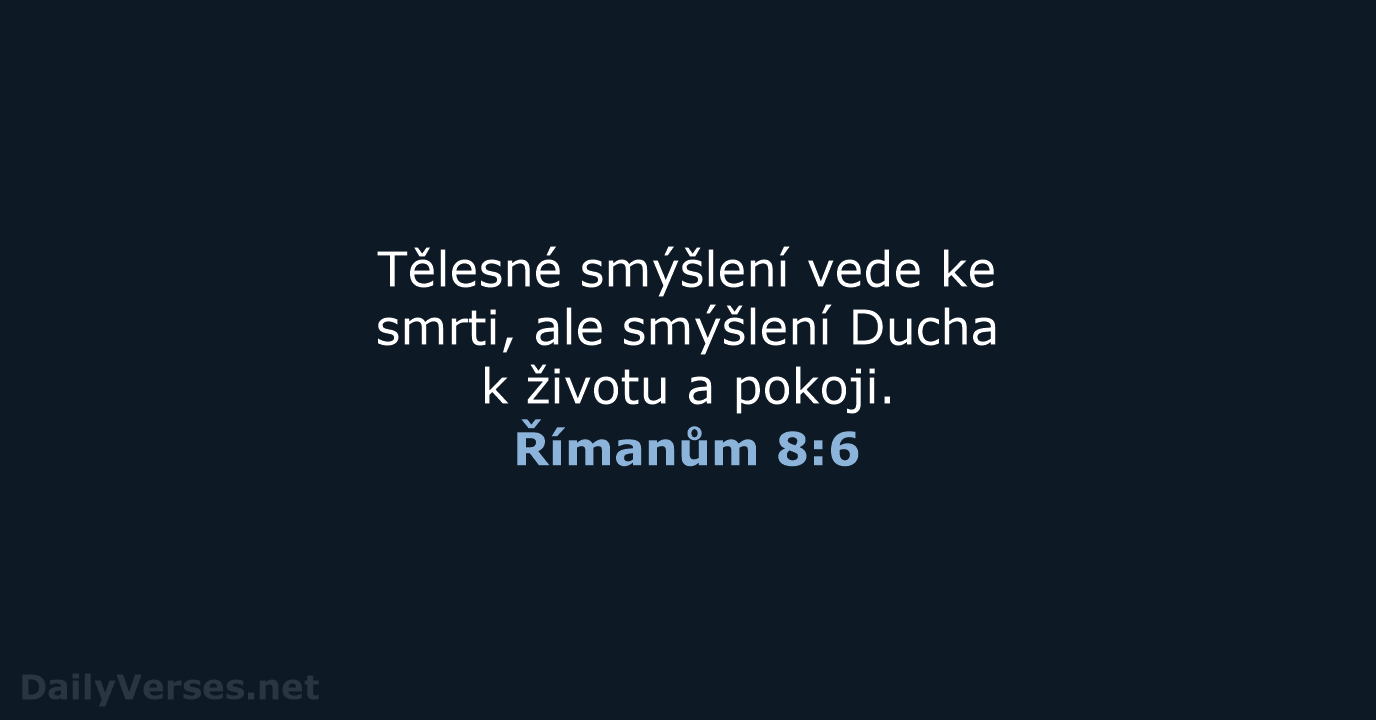 Římanům 8:6 - B21