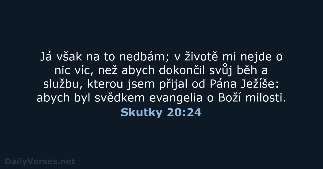 Skutky 20:24 - B21