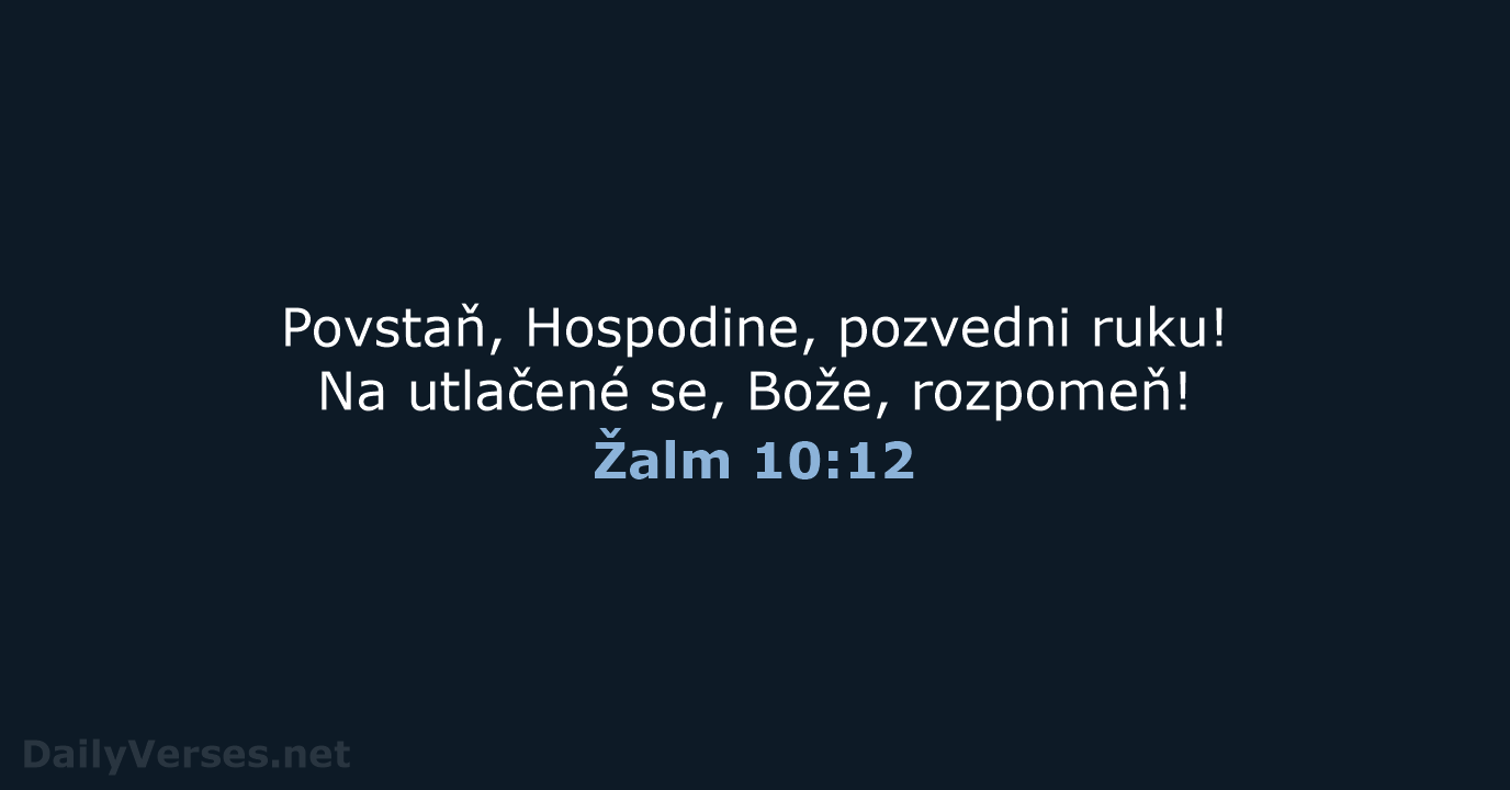 Žalm 10:12 - B21