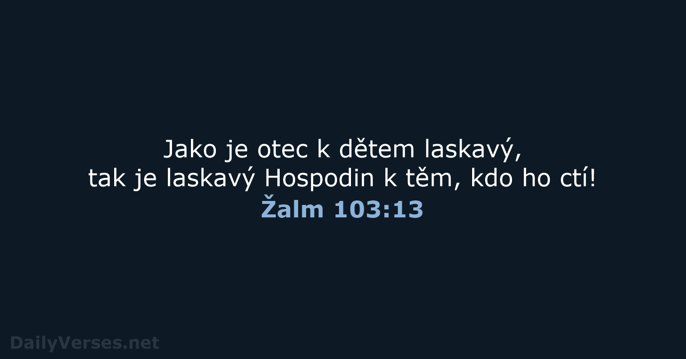 Žalm 103:13 - B21