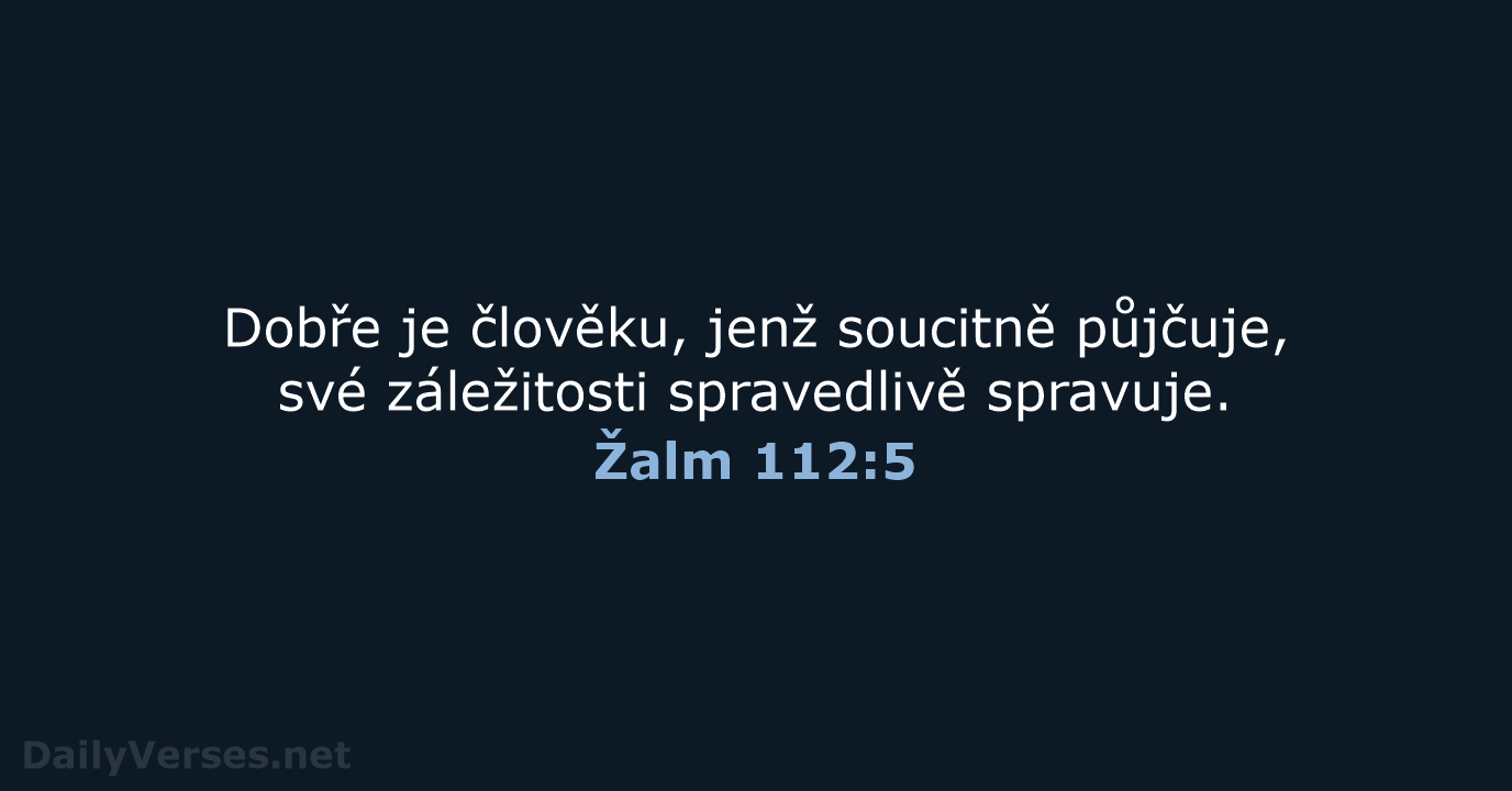 Žalm 112:5 - B21