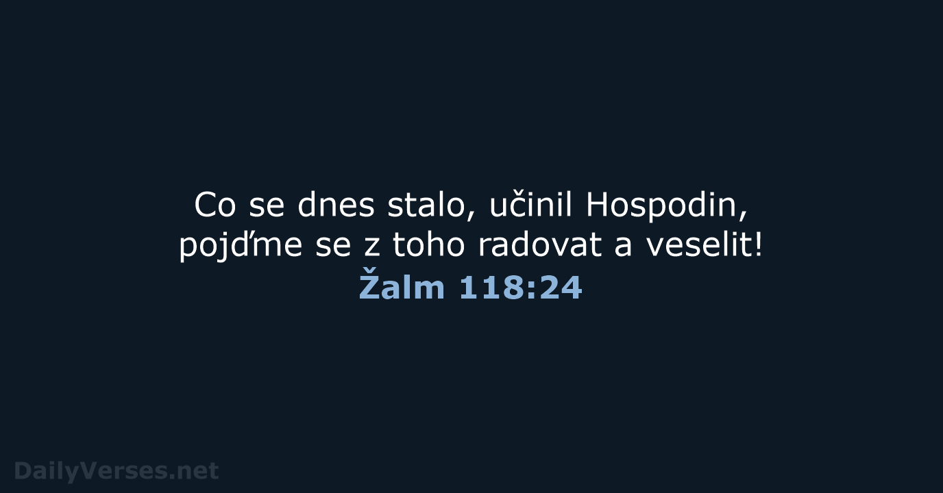 Žalm 118:24 - B21
