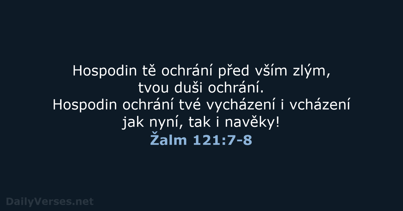 Žalm 121:7-8 - B21