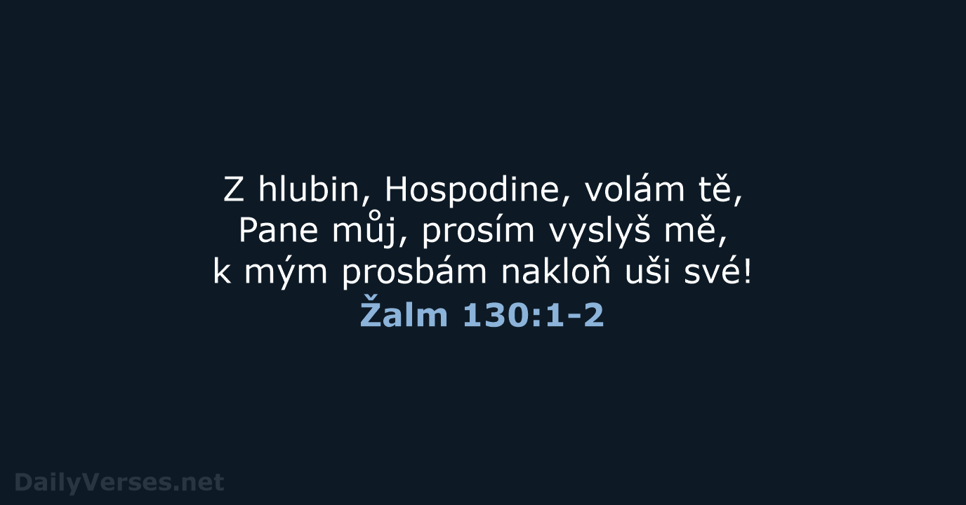 Žalm 130:1-2 - B21