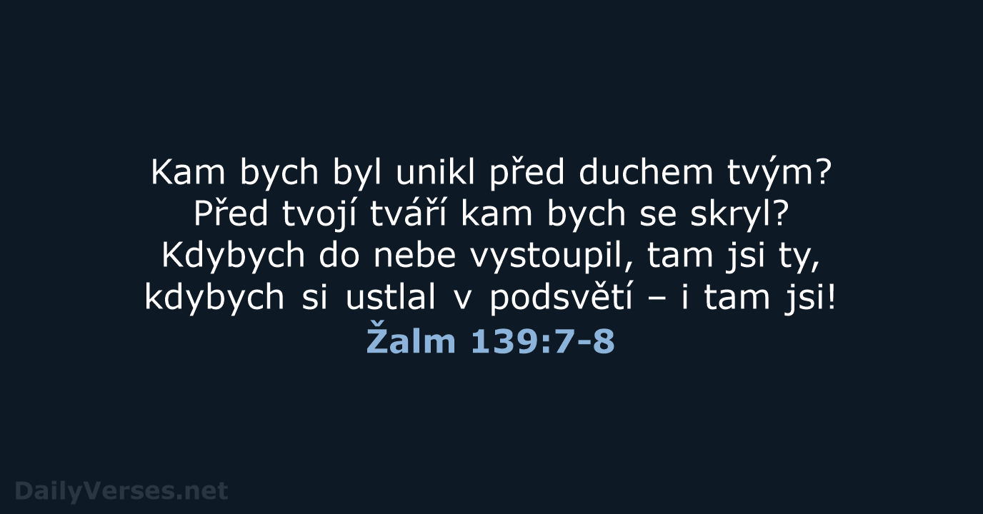 Žalm 139:7-8 - B21