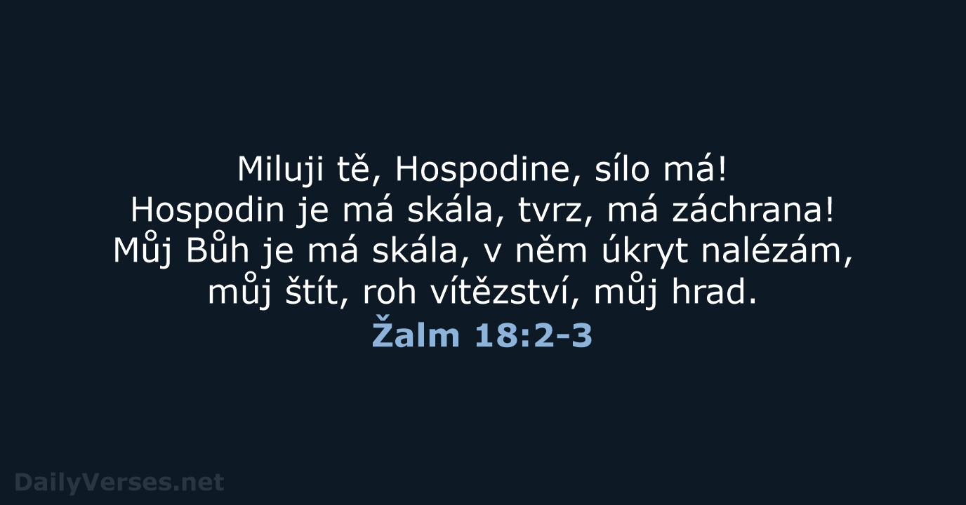 Žalm 18:2-3 - B21