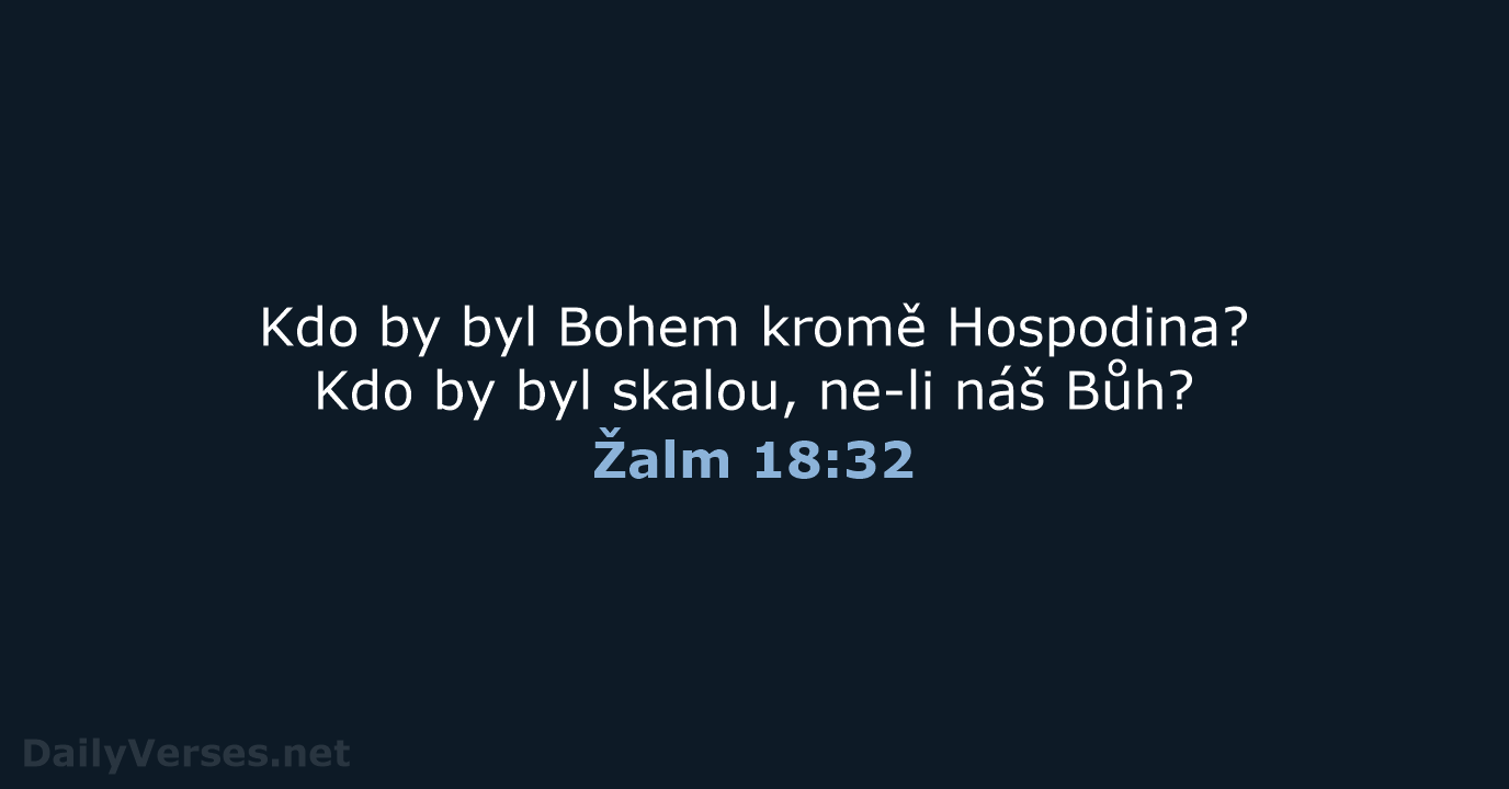Žalm 18:32 - B21