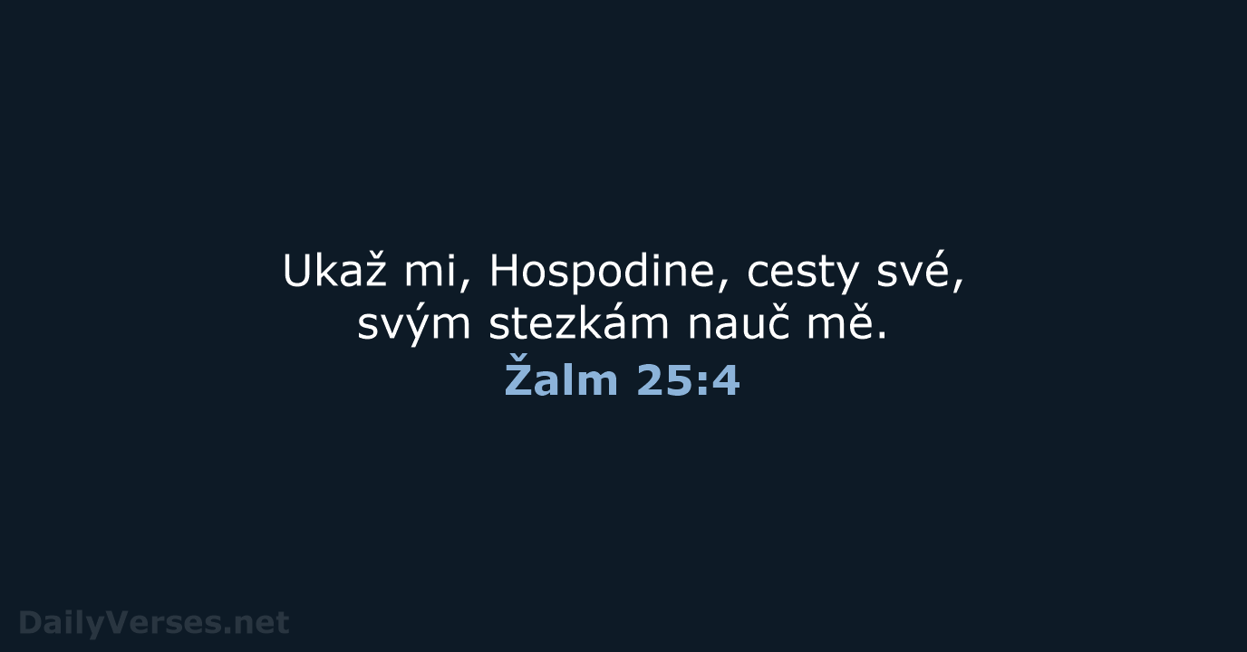 Žalm 25:4 - B21