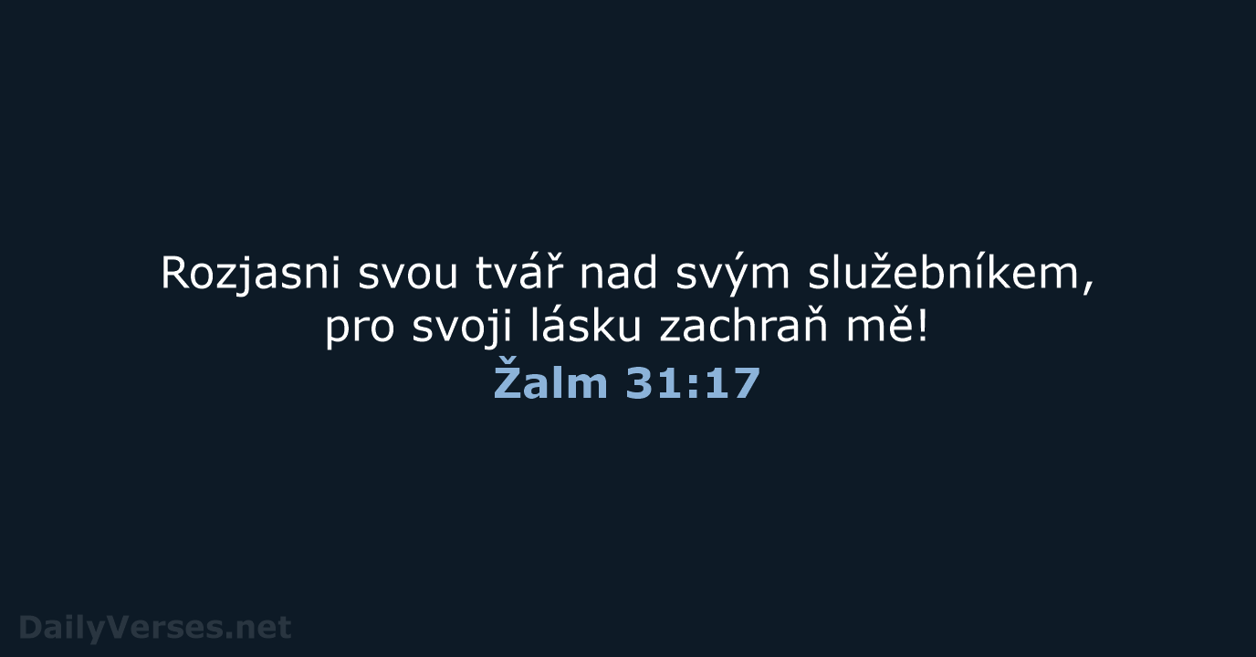 Žalm 31:17 - B21