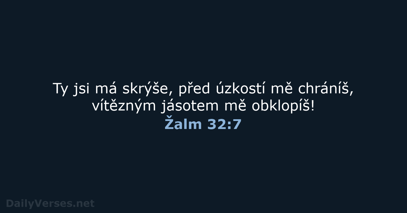 Žalm 32:7 - B21