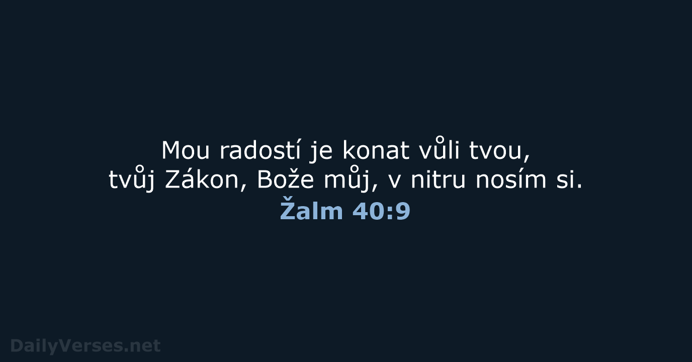 Žalm 40:9 - B21