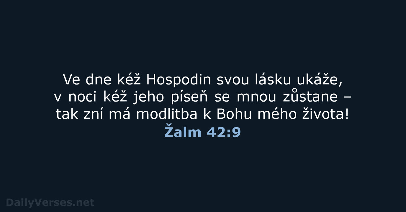 Žalm 42:9 - B21