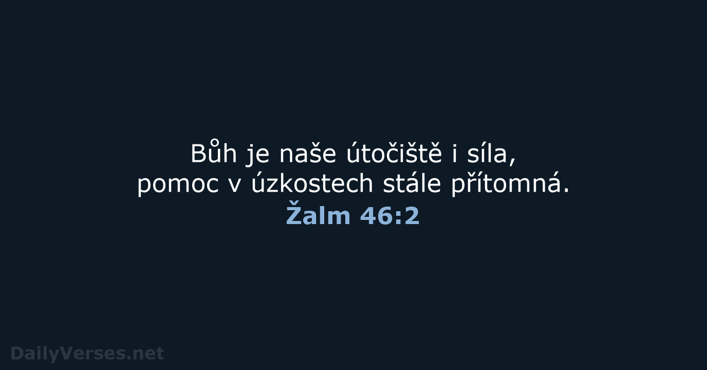 Žalm 46:2 - B21