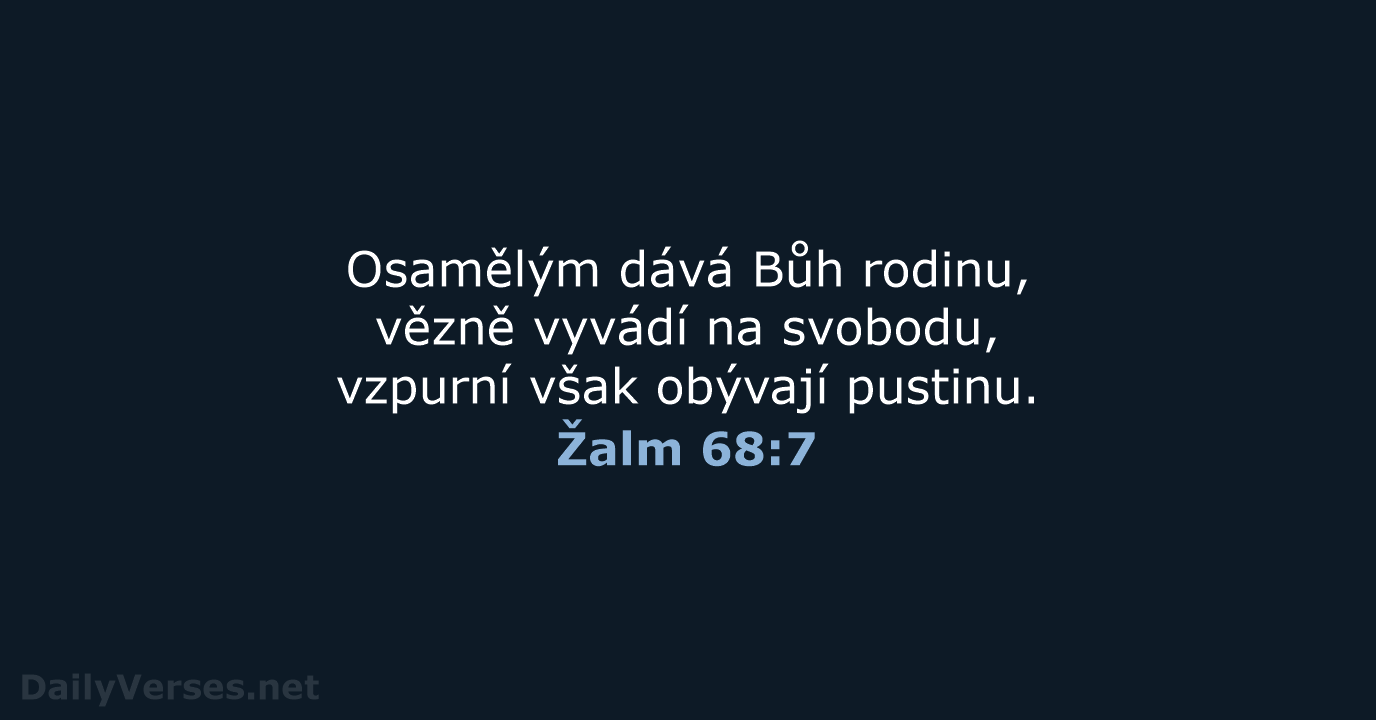 Žalm 68:7 - B21