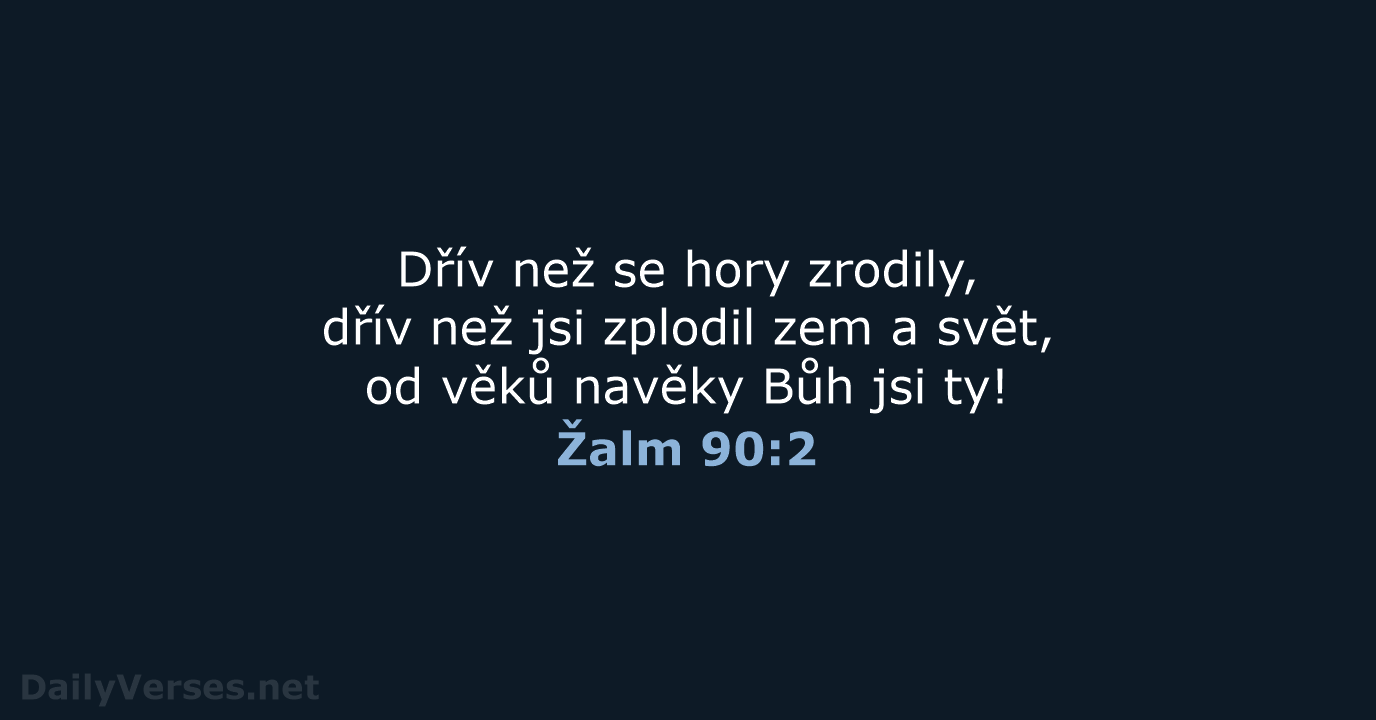 Žalm 90:2 - B21