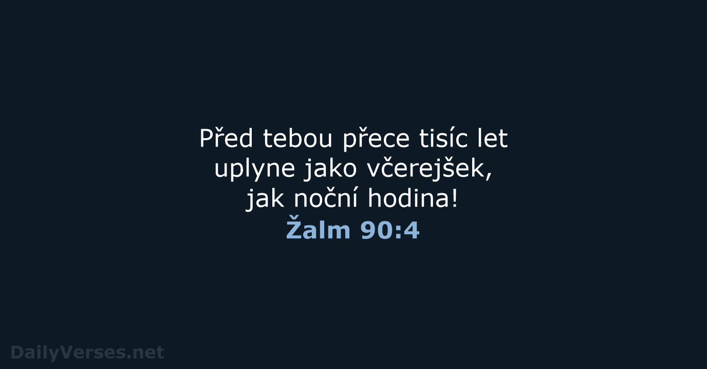 Žalm 90:4 - B21