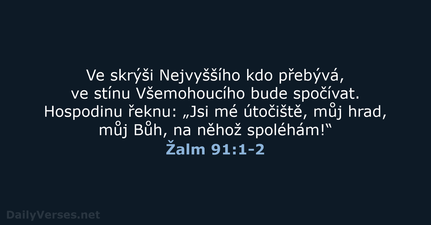 Žalm 91:1-2 - B21