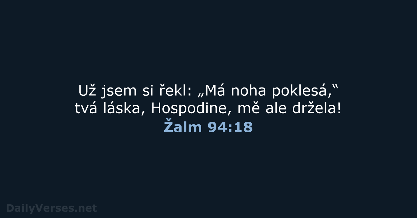 Žalm 94:18 - B21