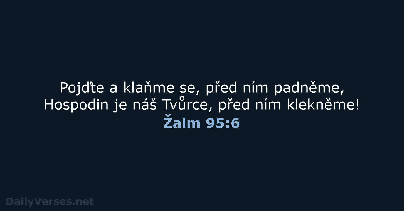 Žalm 95:6 - B21