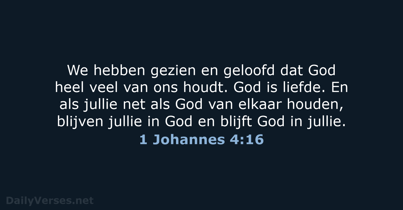 1 Johannes 4:16 - BB