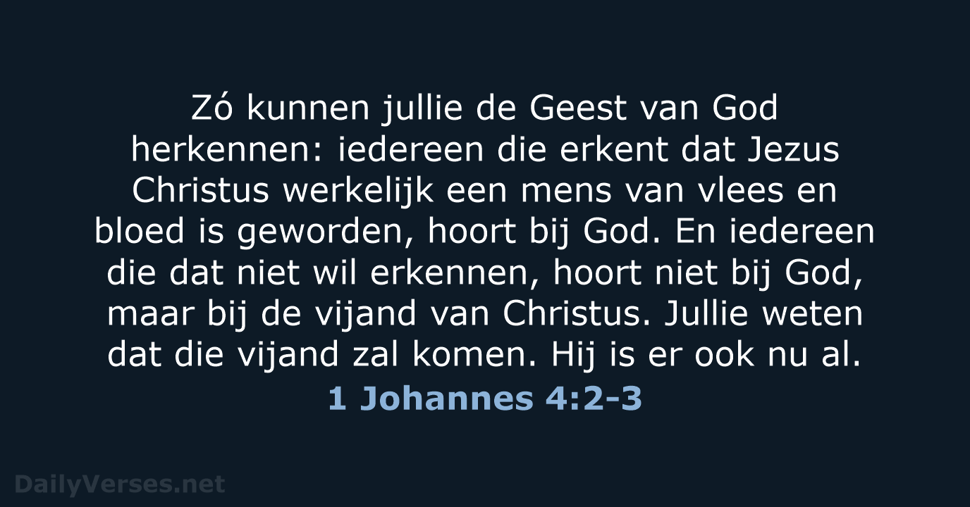 1 Johannes 4:2-3 - BB