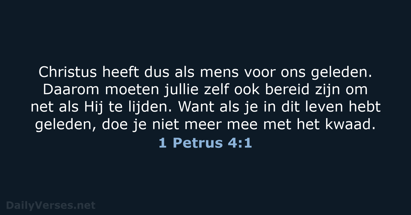 1 Petrus 4:1 - BB
