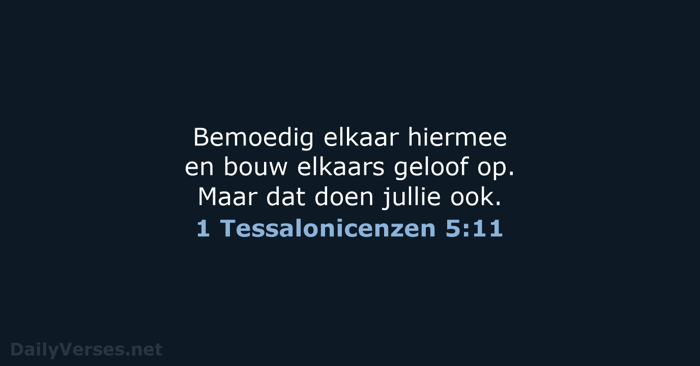 1 Tessalonicenzen 5:11 - BB