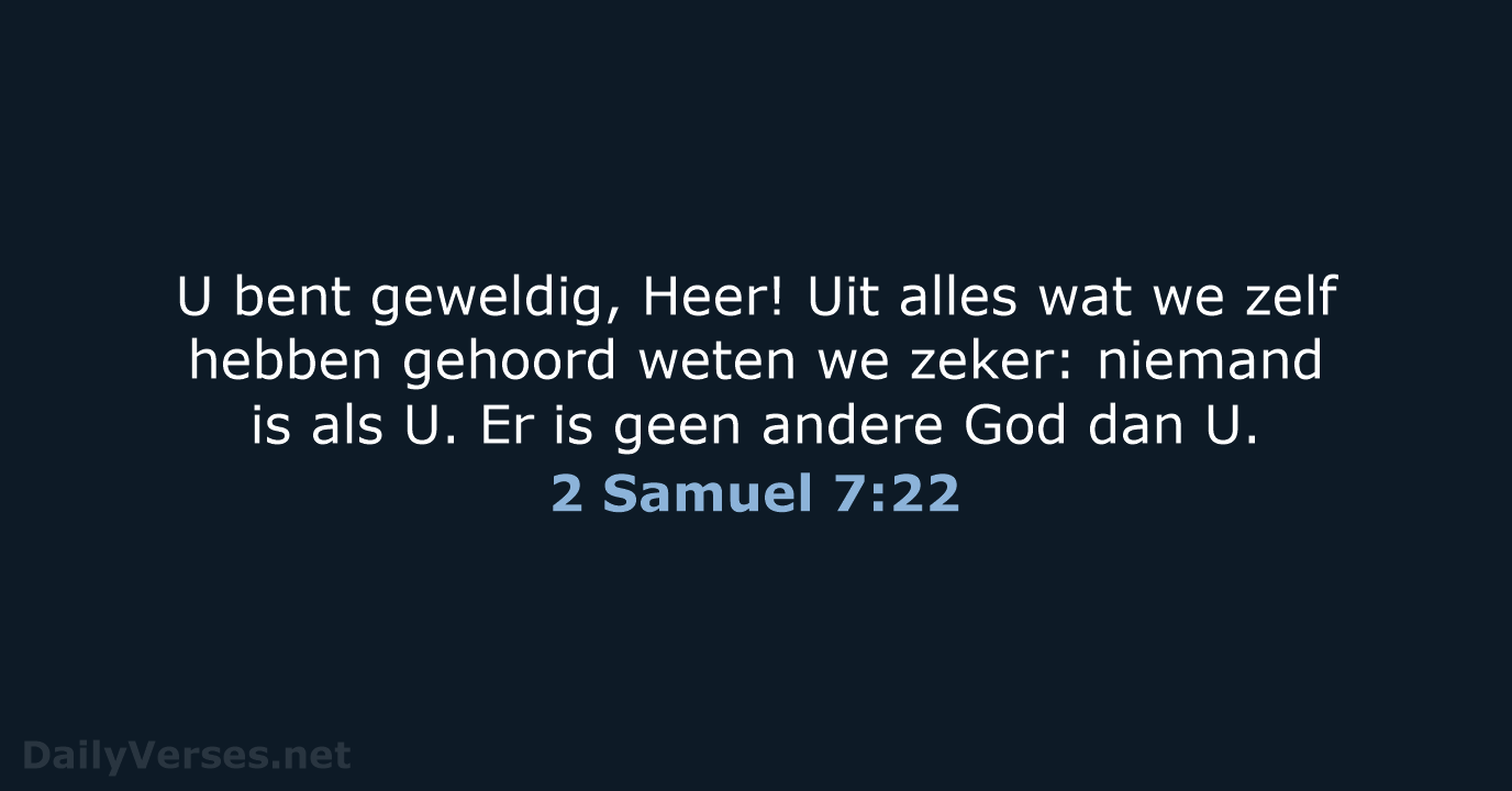 2 Samuel 7:22 - BB