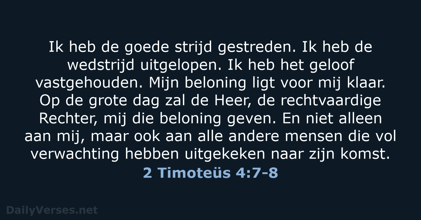 2 Timoteüs 4:7-8 - BB
