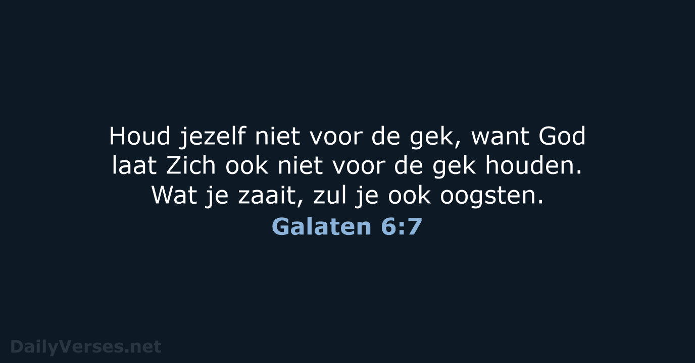 Galaten 6:7 - BB