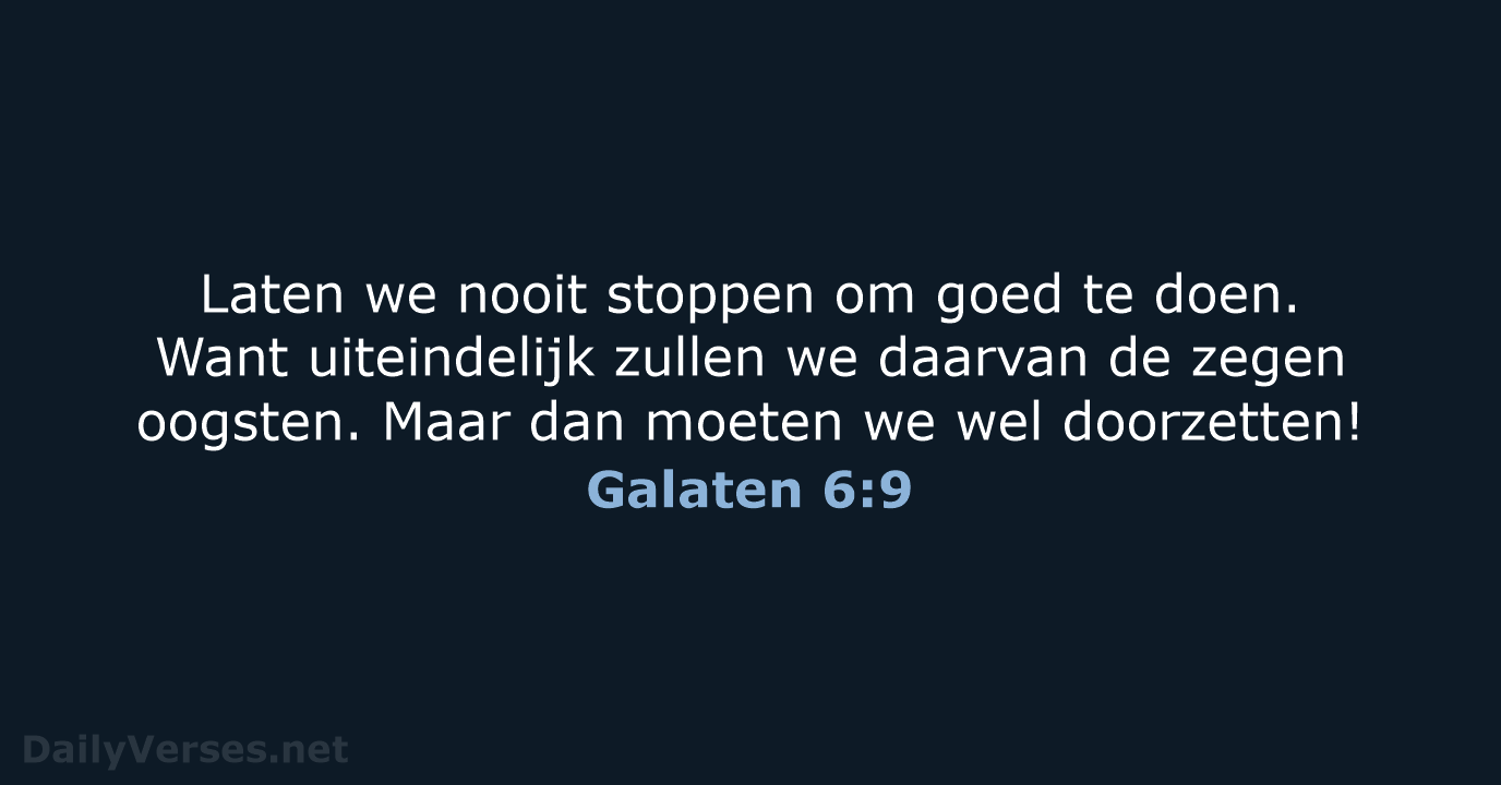 Galaten 6:9 - BB