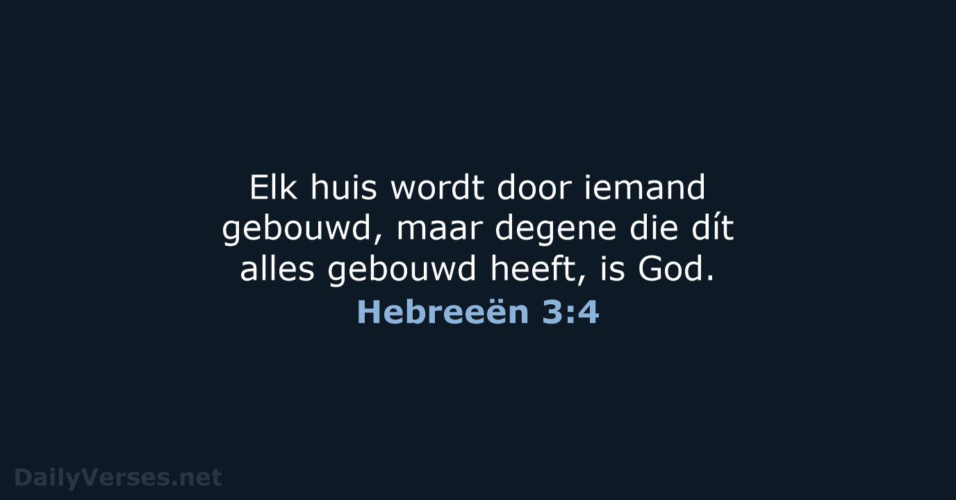 Hebreeën 3:4 - BB
