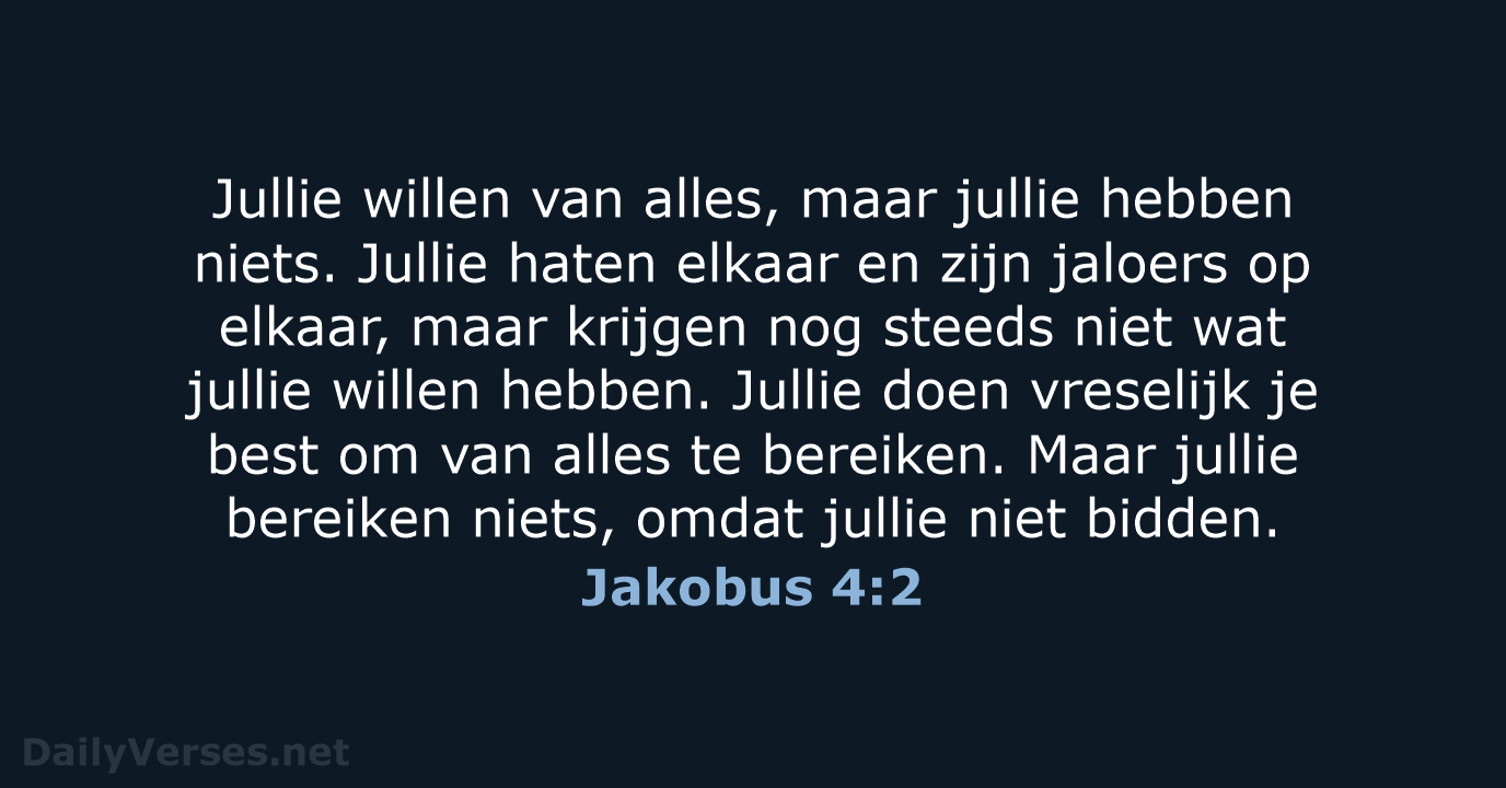 Jakobus 4:2 - BB