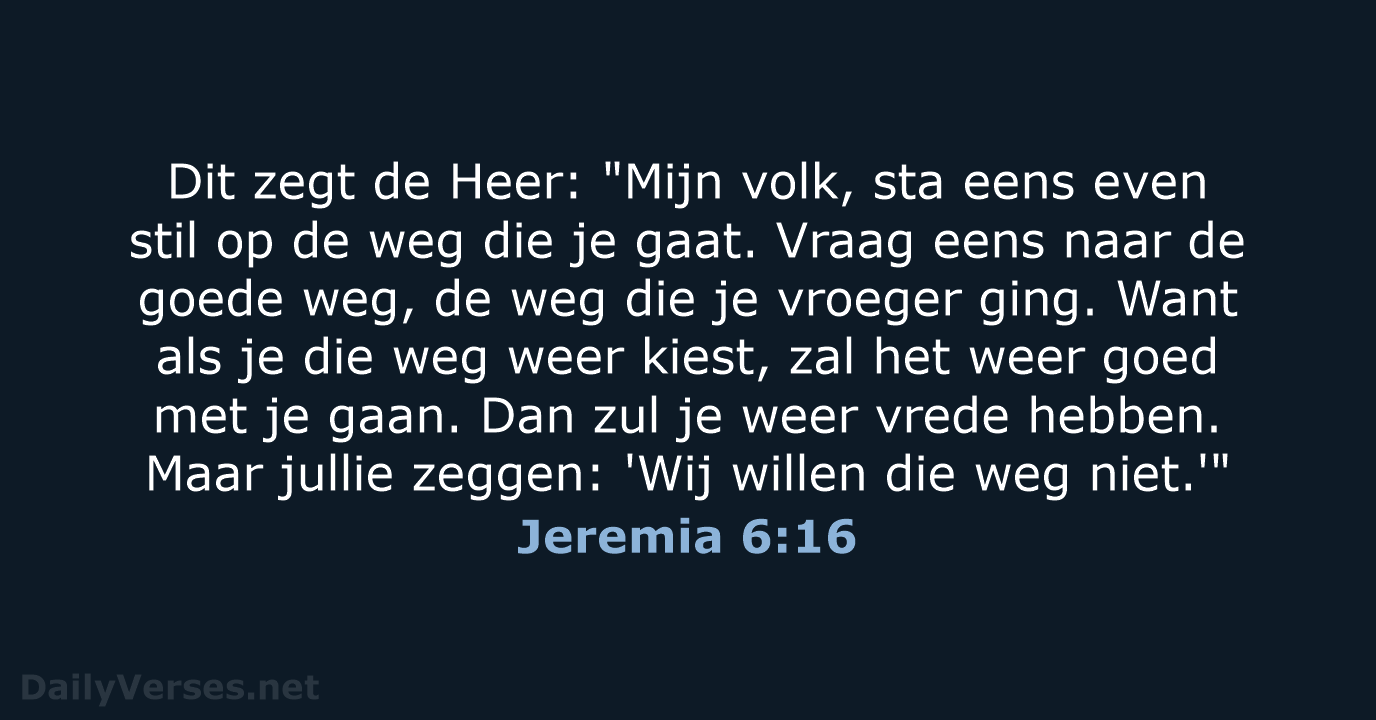 Jeremia 6:16 - BB