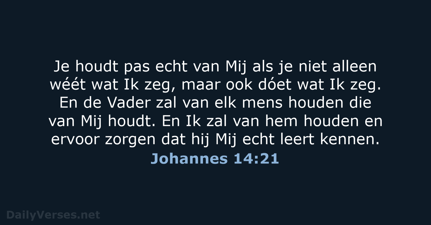 Johannes 14:21 - BB