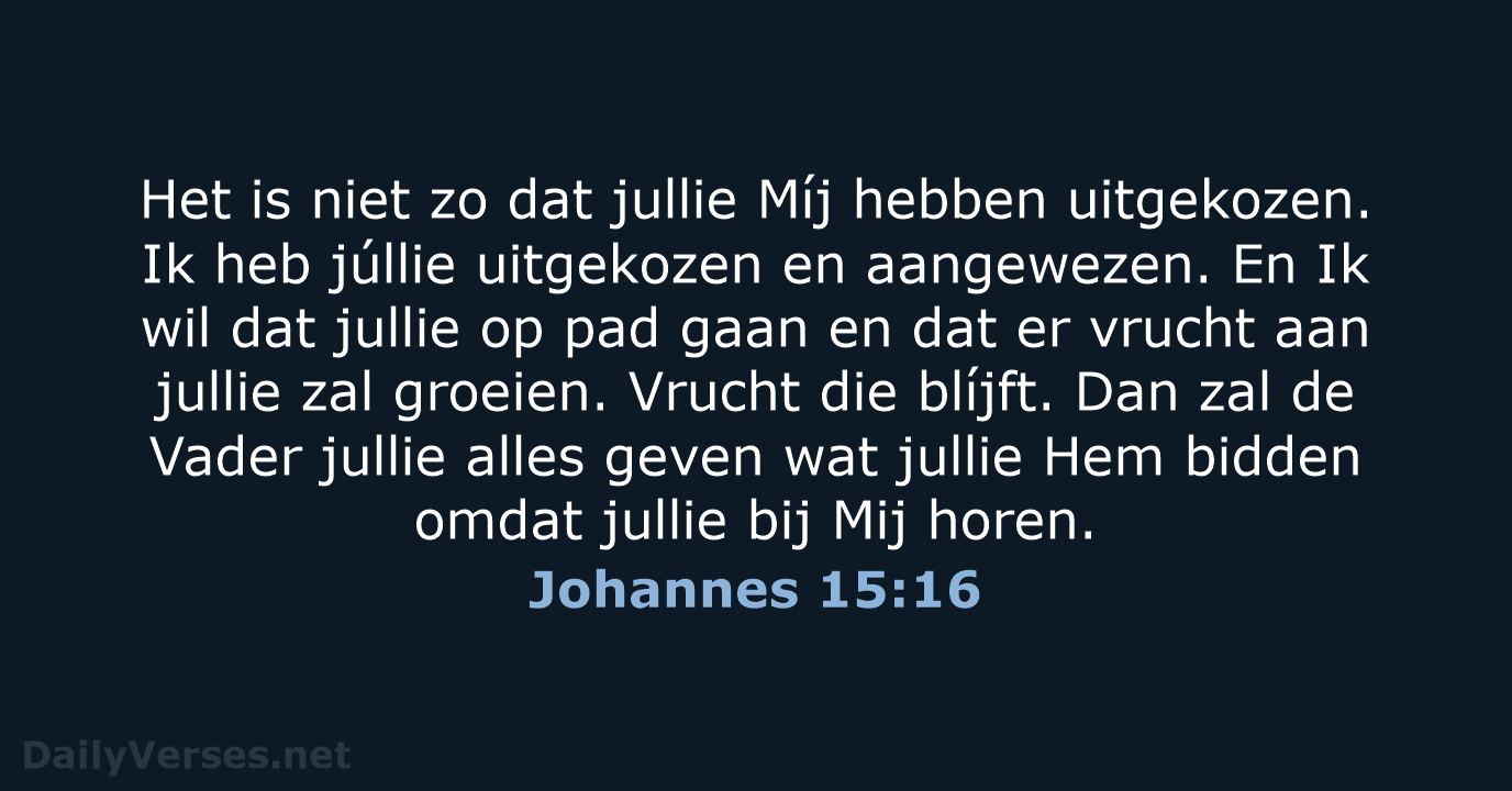 Johannes 15:16 - BB