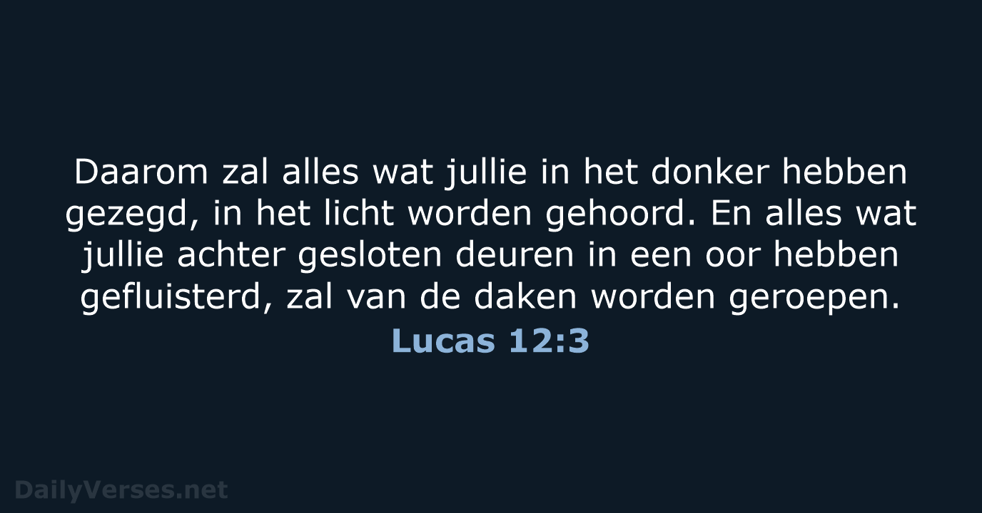 Lucas 12:3 - BB