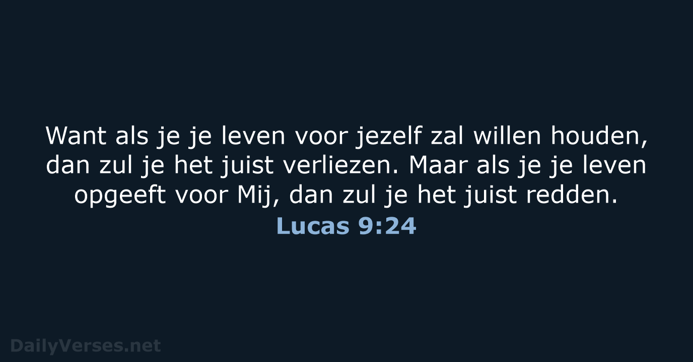 Lucas 9:24 - BB
