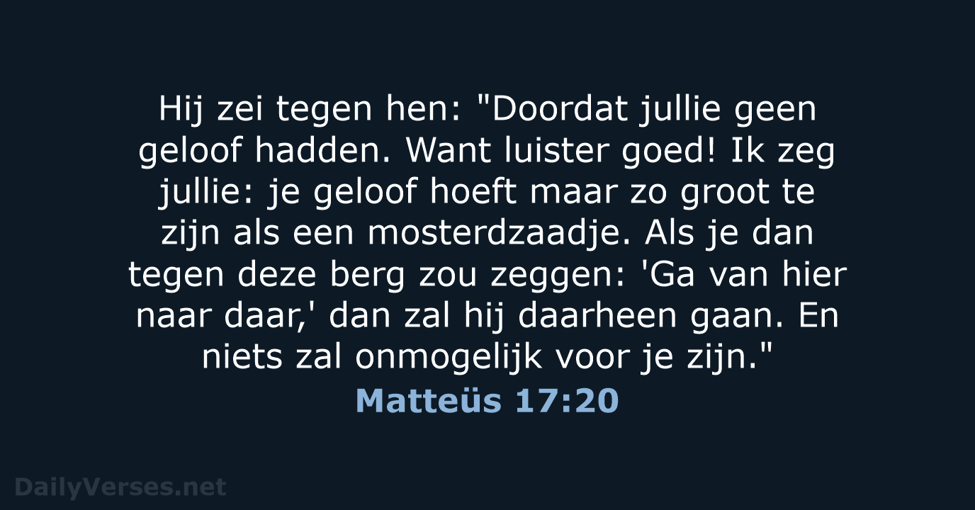 Matteüs 17:20 - BB