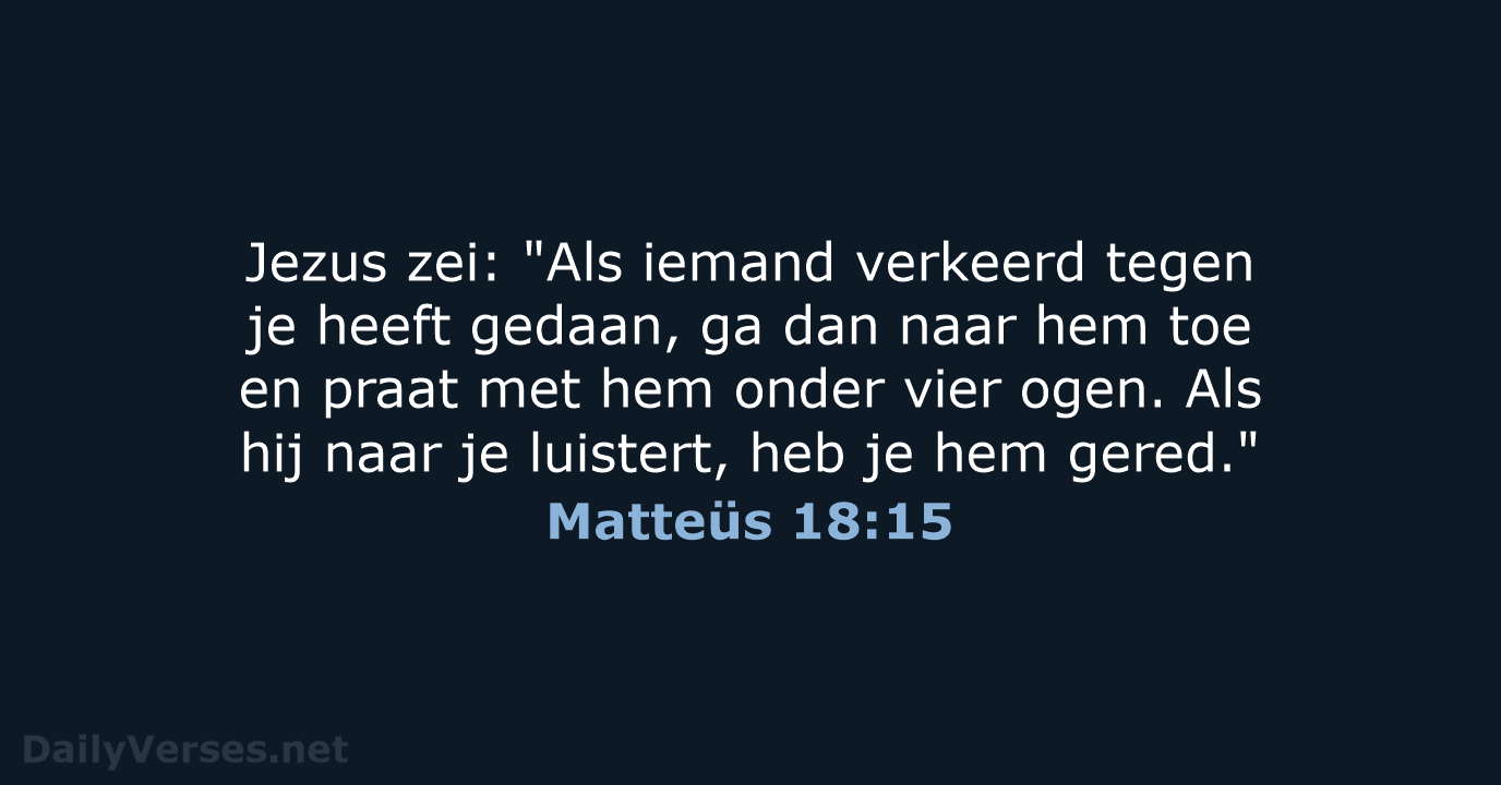 Matteüs 18:15 - BB