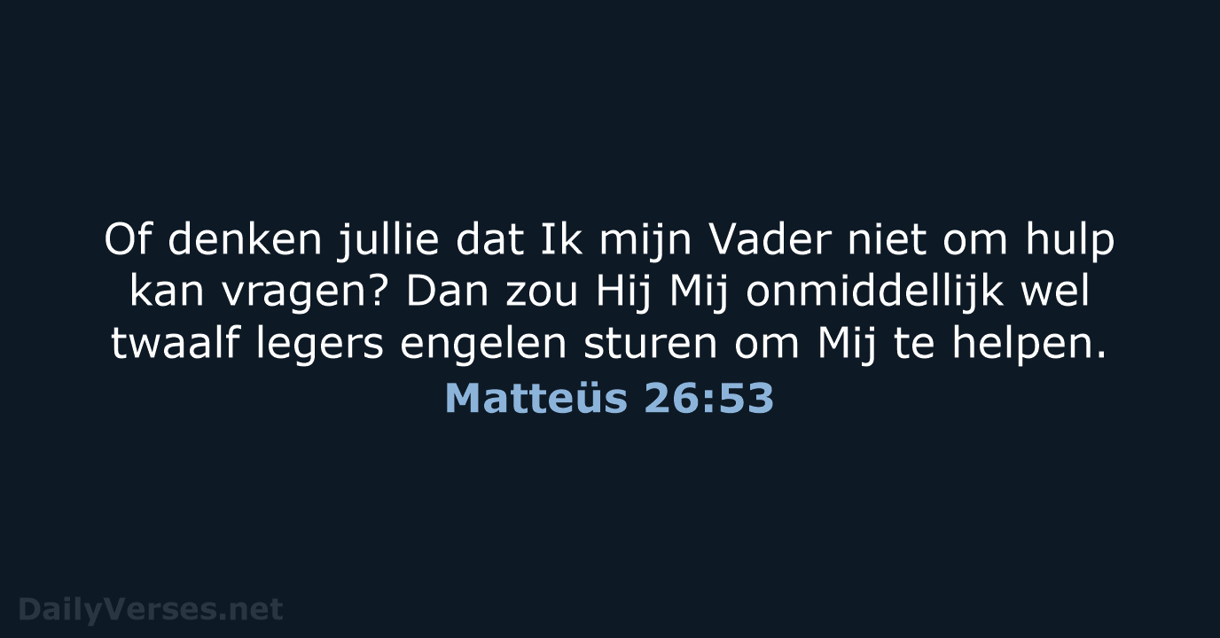 Matteüs 26:53 - BB