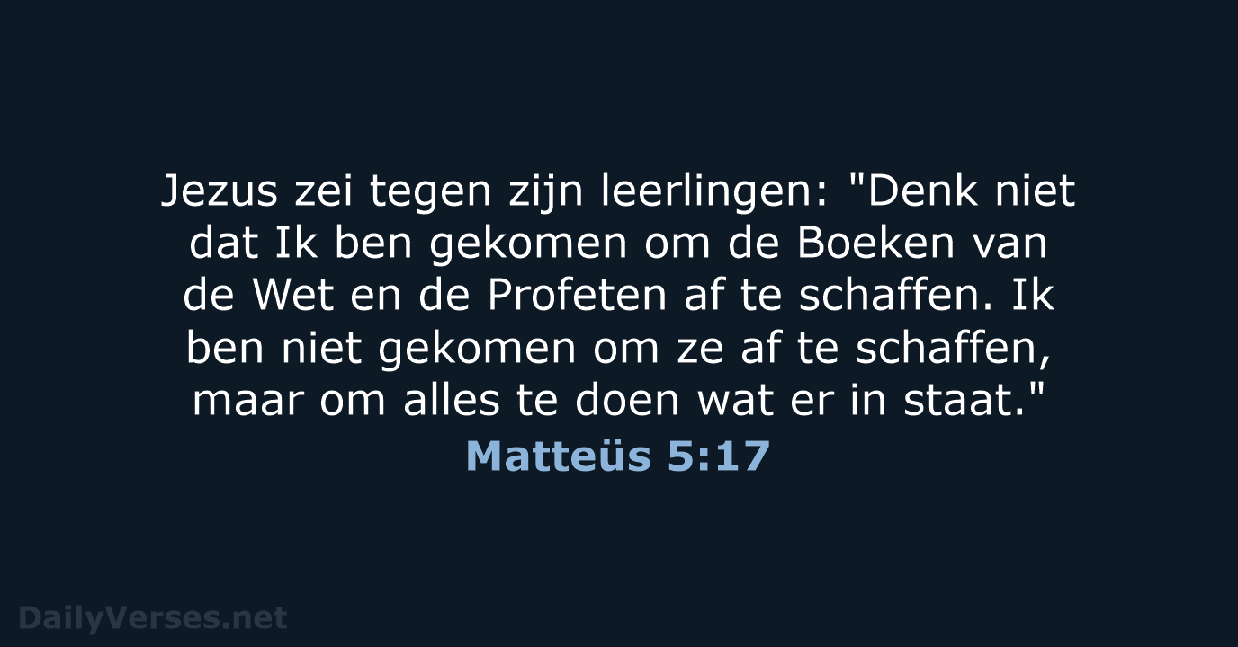 Matteüs 5:17 - BB