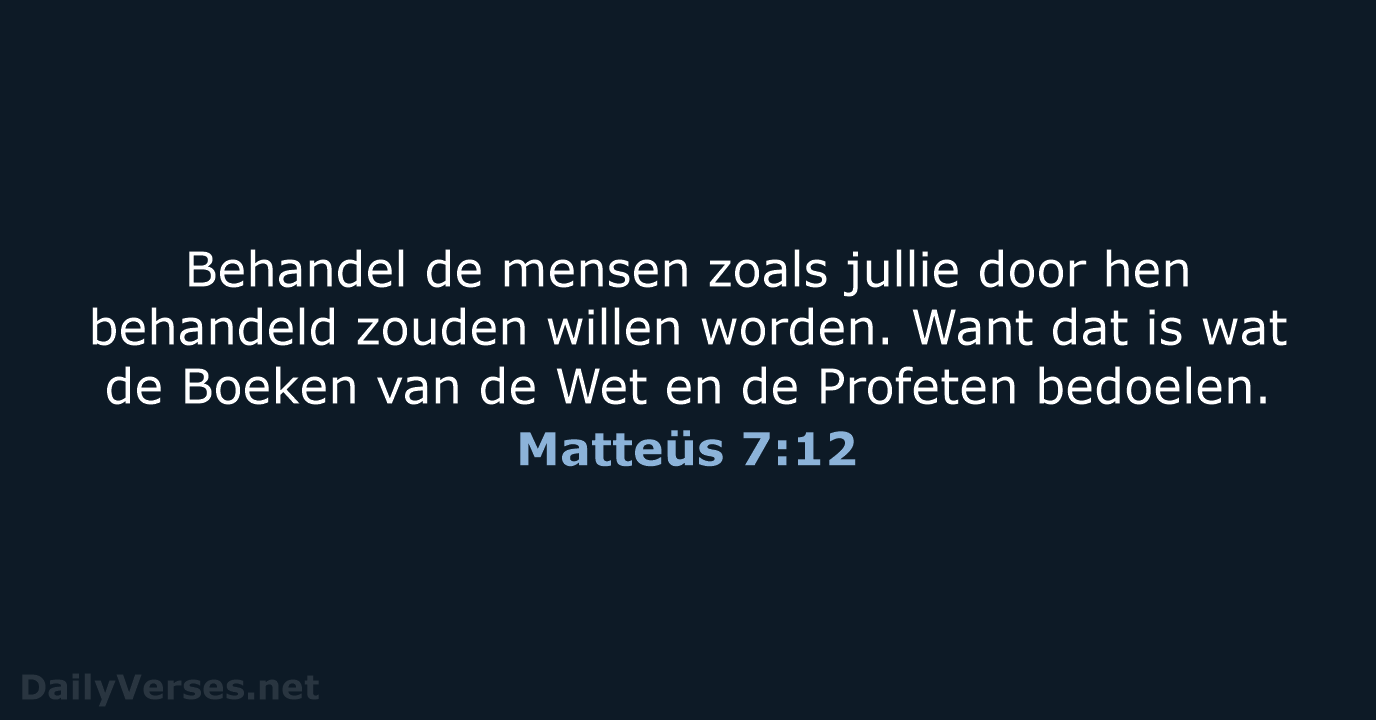 Matteüs 7:12 - BB