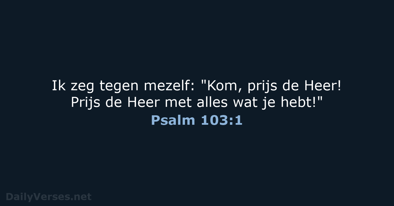 Psalm 103:1 - BB