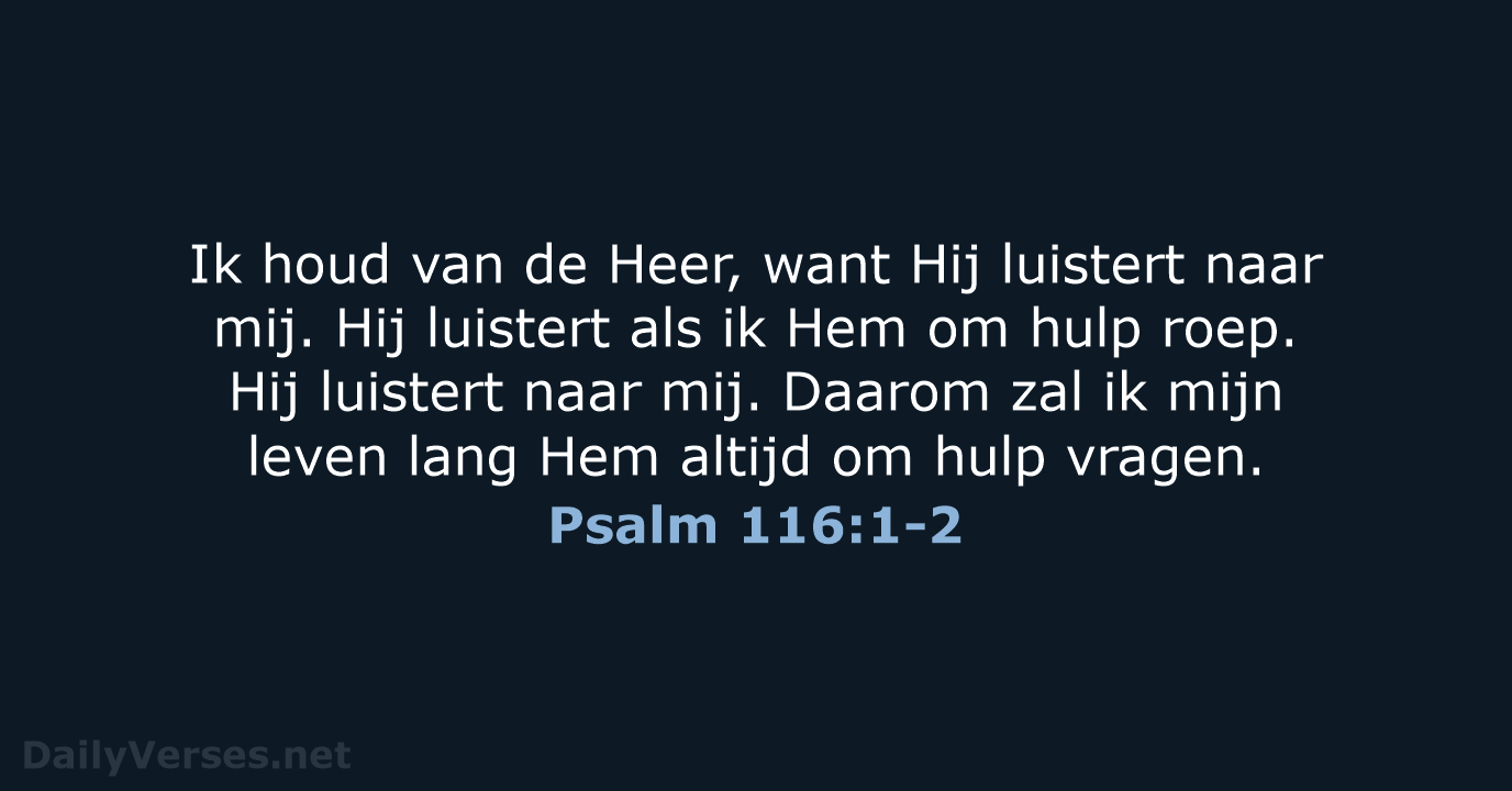 Psalm 116:1-2 - BB