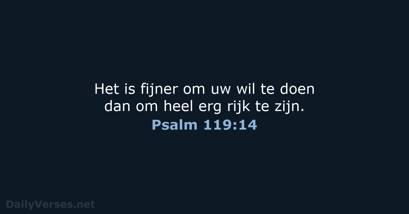 Psalm 119:14 - BB